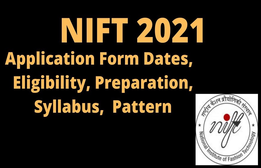 the NIFT 2021 Registration Form