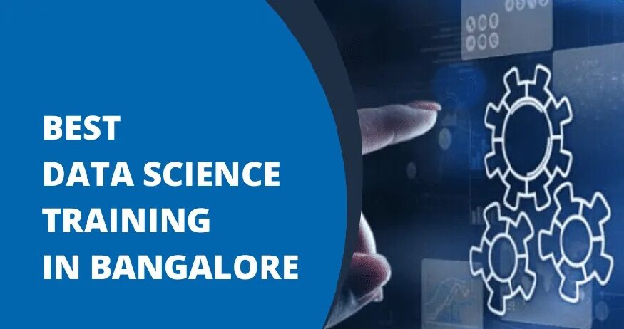 Features of The Best Training Institute for Data Science in Bangalore